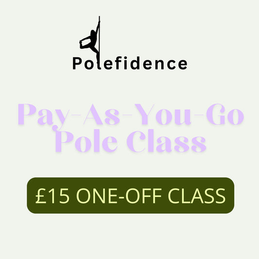 Pay-As-You-Go Pole Dancing Class – Polefidence